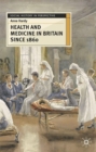 Image for Health and Medicine in Britain since 1860