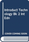 Image for Introduct Technology Bk 2 Int Edn