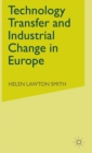 Image for Technology Transfer and Industrial Change in Europe