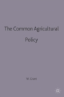 Image for The Common Agricultural Policy