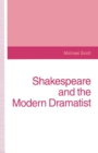 Image for Shakespeare and the Modern Dramatist