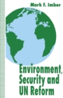 Image for Environment, security and UN reform