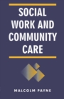 Image for Social work and community care