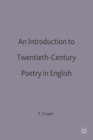 Image for An Introduction to Twentieth-Century Poetry in English