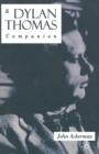 Image for A Dylan Thomas Companion