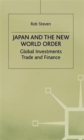 Image for Japan and the New World Order : Global Investments, Trade and Finance