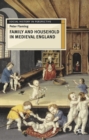 Image for Family and household in medieval England