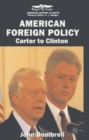 Image for AHIDAMERICAN FOREIGN POLICY HC