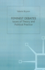 Image for Feminist debates  : issues of theory and political practice