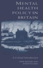 Image for Mental health policy in Britain  : a critical introduction