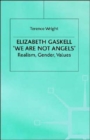 Image for Elizabeth Gaskell: &#39;We Are Not Angels&#39;