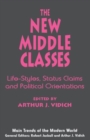 Image for The new middle classes  : life-styles, status claims and political orientations