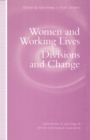 Image for Women and working lives  : divisions and change
