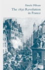 Image for The 1830 Revolution in France
