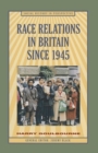 Image for Race Relations in Britain Since 1945