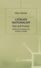 Image for Catalan Nationalism : Past and Present