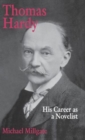 Image for Thomas Hardy : His Career as a Novelist