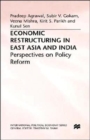Image for Economic Restructuring in East Asia and India : Perspectives on Policy Reform