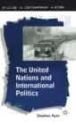 Image for The United Nations and International Politics