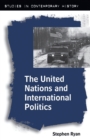 Image for The United Nations and international politics