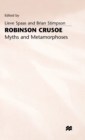 Image for Robinson Crusoe : Myths and Metamorphoses