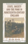 Image for State, society and the poor in nineteenth-century England