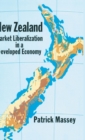 Image for New Zealand : Market Liberalization in a Developed Economy