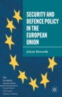 Image for Security and Defence Policy in the European Union