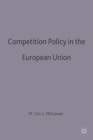 Image for Competition policy in the European Union