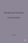 Image for Disraeli and Victorian Conservatism
