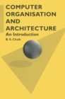 Image for Computer Organisation and Architecture