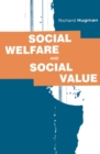 Image for Social welfare and social value  : the role of caring professions