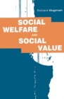 Image for Social welfare and social value  : the role of caring professions