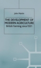Image for The development of modern British agriculture since 1931