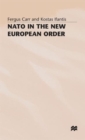 Image for NATO in the New European Order
