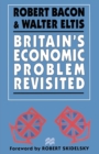 Image for Britain’s Economic Problem Revisited