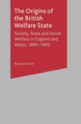 Image for The Origins of the British Welfare State