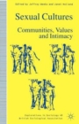 Image for Sexual cultures  : communities, values and intimacy