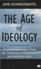 Image for The Age of Ideology