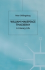 Image for William Makepeace Thackeray  : a literary life