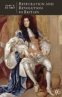 Image for Restoration and revolution in Britain  : a political history of the era of Charles II and the glorious revolution