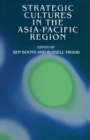 Image for Strategic cultures in the Asia-Pacific region