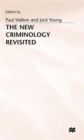 Image for The New Criminology Revisited