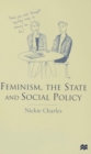 Image for Feminism, the State and Social Policy