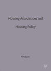 Image for Housing associations and housing policy  : a historical perspective