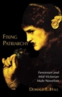 Image for Fixing patriarchy  : feminism and mid-Victorian male novelists