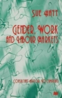 Image for Gender, Work and Labour Markets