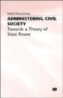 Image for Administering Civil Society