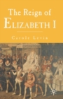 Image for The Reign of Elizabeth 1