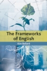 Image for The frameworks of English  : introducing language structures